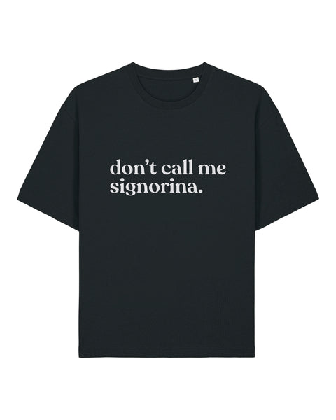 La t-shirt Signorina